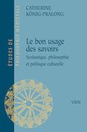 Bon usage des savoirs (Le)